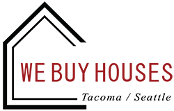 We Buy Houses Tacoma/Seattle
